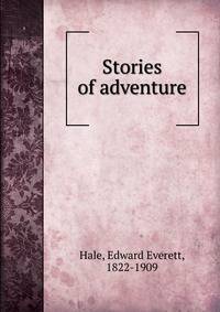 Stories of adventure