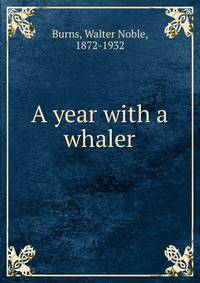 A year with a whaler