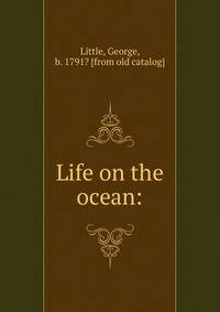 Life on the ocean: