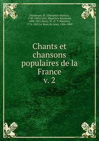 Chants et chansons populaires de la France. v. 2