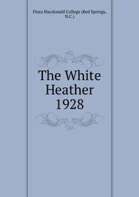The White Heather. 1928