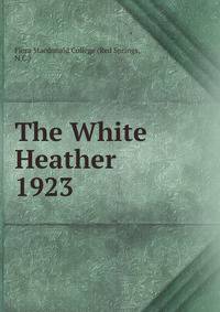 The White Heather. 1923