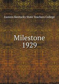 Milestone. 1929