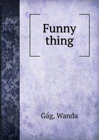Funny thing