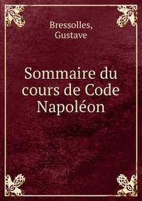 Sommaire du cours de Code Napoleon
