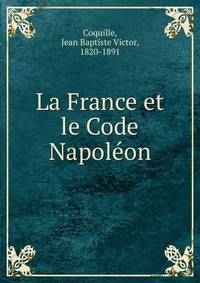 La France et le Code Napoleon