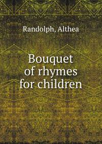 Bouquet of rhymes for children