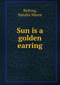 Sun is a golden earring