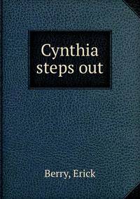 Cynthia steps out