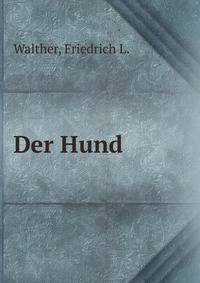 Der Hund