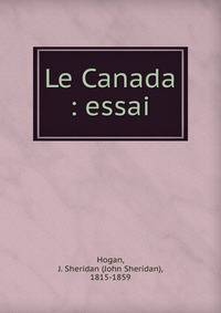 Le Canada : essai