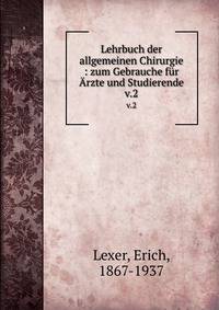 Lehrbuch der allgemeinen Chirurgie : zum Gebrauche fr rzte und Studierende. v.2