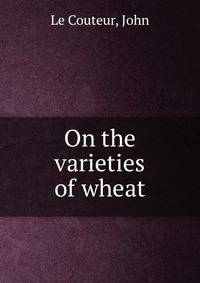 On the varieties of wheat