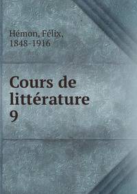 Cours de littrature. 9