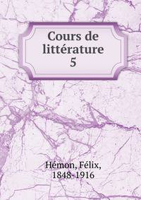 Cours de littrature. 5