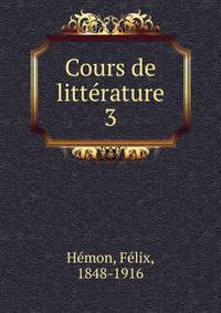 Cours de littrature. 3