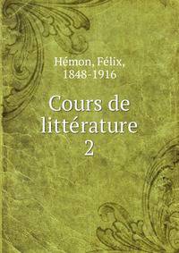 Cours de littrature. 2
