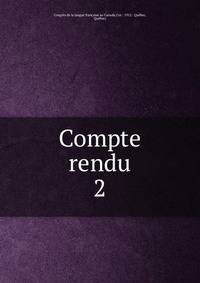 Compte rendu. 2
