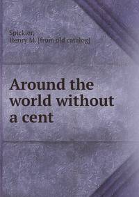 Around the world without a cent