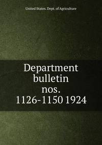 Department bulletin. nos. 1126-1150 1924