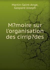 M?moire sur l'organisation des cirrip?des