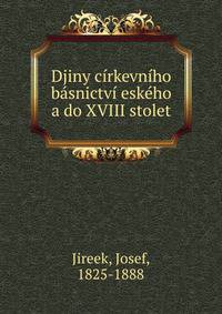 Djiny cirkevniho basnictvi eskeho a do XVIII stolet