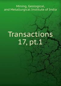 Transactions. 17, pt.1