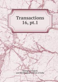 Transactions. 16, pt.1