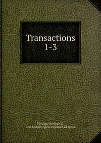 Transactions. 1-3