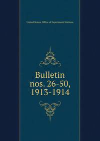 Bulletin. nos. 26-50, 1913-1914