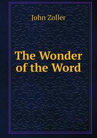 The Wonder of the Word