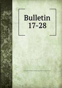 Bulletin. 17-28