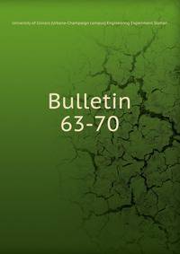 Bulletin. 63-70