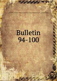 Bulletin. 94-100