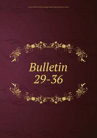 Bulletin. 29-36