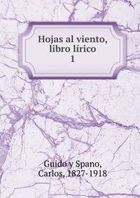 Hojas al viento, libro lrico. 1
