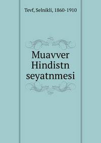 Muavver Hindistn seyatnmesi