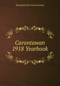 Carontawan 1918 Yearbook