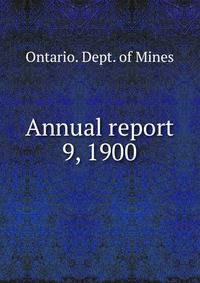 Report of bereau of mines 1900