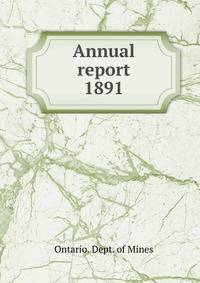 Annual report. 1891