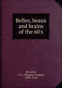 Belles, beaux and brains of the 60's