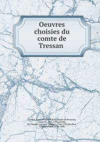 Oeuvres choisies du comte de Tressan