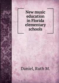 New music education in Florida elementary schools