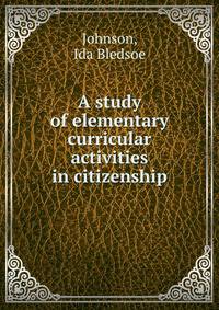A study of elementary curricular activities in citizenship