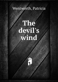 The devil's wind