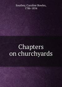 Chapters on churchyards