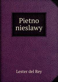 Pietno nieslawy