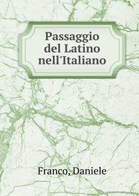 Passaggio del Latino nell'Italiano