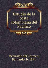 Estudio de la costa colombiana del Pacifico