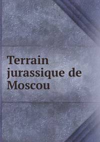 Terrain jurassique de Moscou